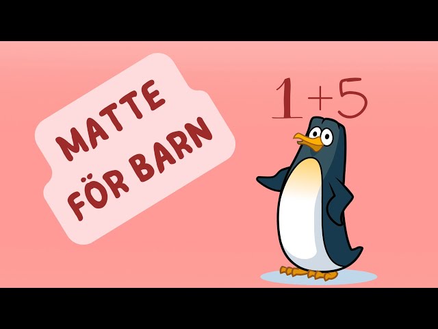 Matte För Barn | Matematik | Lär Dig Matte - med Pingvinen | Math In Swedish for kids 123