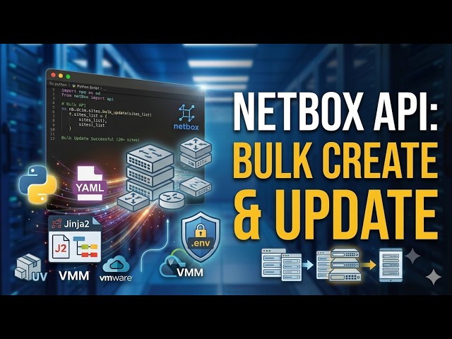 NetBox API: Bulk Create & Update #netbox #networkautomation