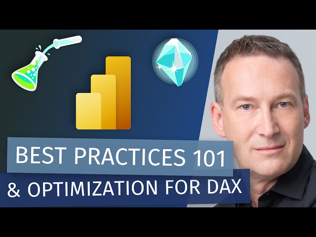 [DAX] Best Practices 101 for Optimization & Performance (with Alberto Ferrari)