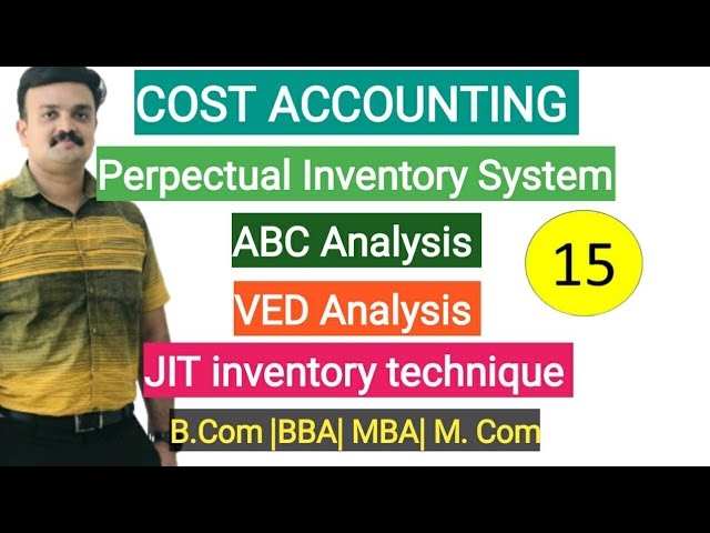 Perpetual Inventory System ABC Analysis VED Analysis JIT  Inventory Technique Malayalam
