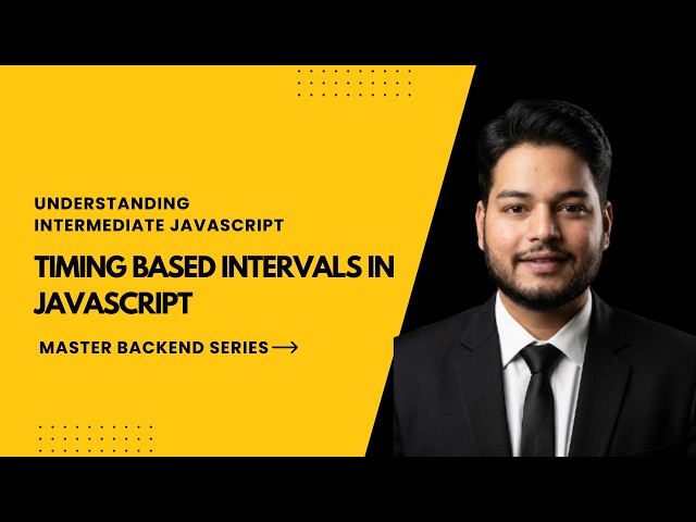 setInterval & setTimeout in JavaScript 🔥 | Timing-Based Intervals Explained (Clear Guide)