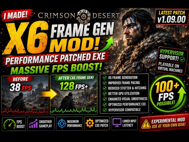 Crimson Desert v1.09.00 😱 X6 FrameGen + Performance Patch EXE 🚀 Hypervisor Support!