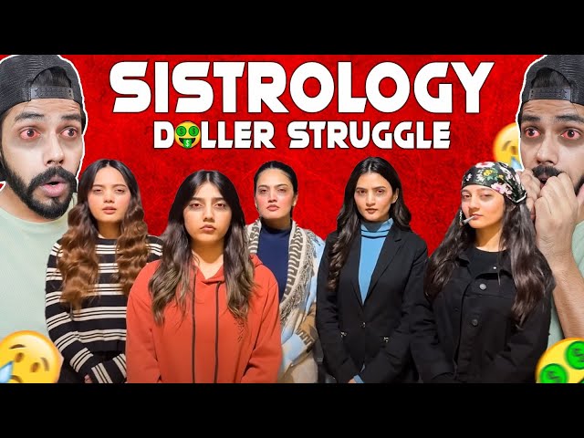 SISTROLOGY DOLLER STRUGGLE 😭😭😭