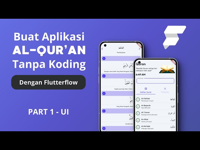 Tutorial #flutterflow Indonesia | Buat aplikasi Qur'an tanpa koding | Part 1 -  User Interface