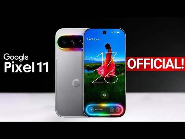 Google Pixel 11 Pro - OFFICIAL PRICE!