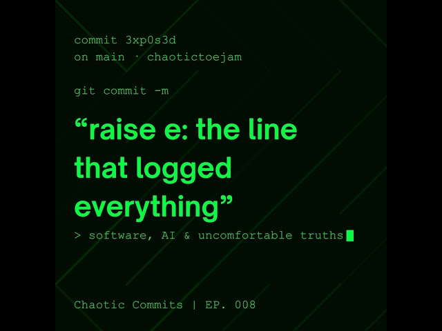 raise e: the line that logged everything