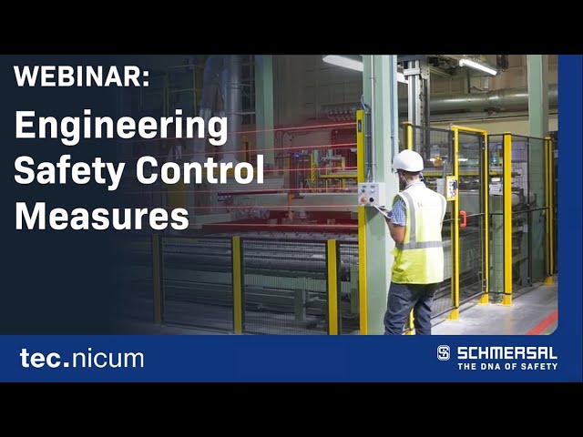Webinar: Engineering Safety Control Measures