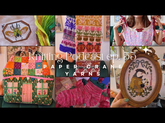 Paper Crane Yarns Knitting Podcast Ep 55: Pressed Flowers, Garden Scarf, and a Heart to Heart