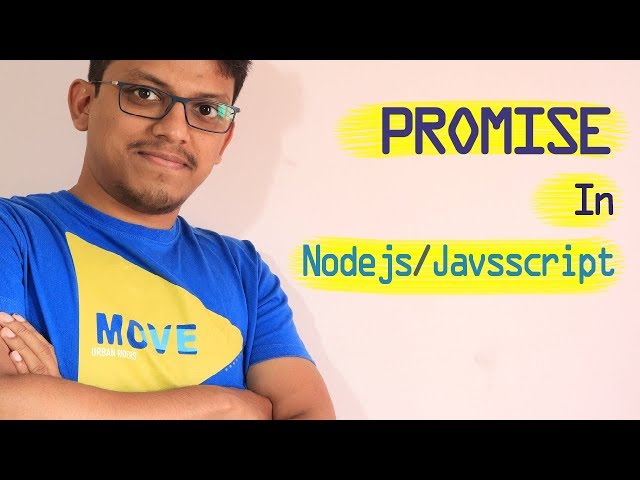 Promise in Node js - Explained in details