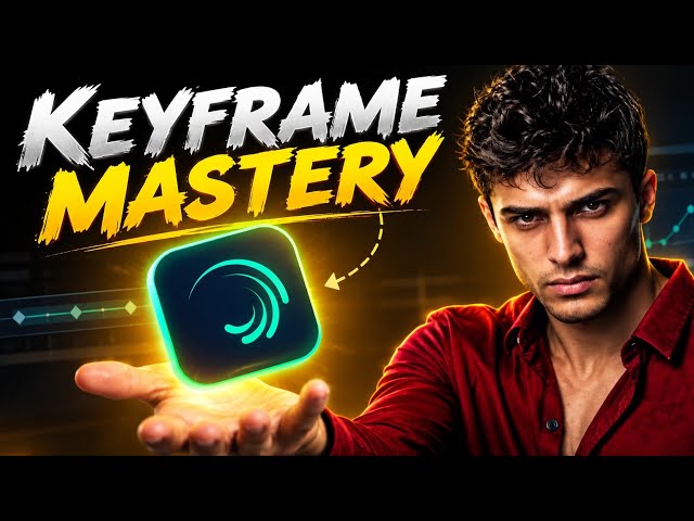 Alight Motion Keyframe Mastery 🔥 | Smooth Animation & Pro Editing Tutorial | Full Course