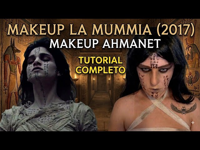 Makeup la Mummia (2017) Makeup Ahmanet - Tutorial Completo #video 
