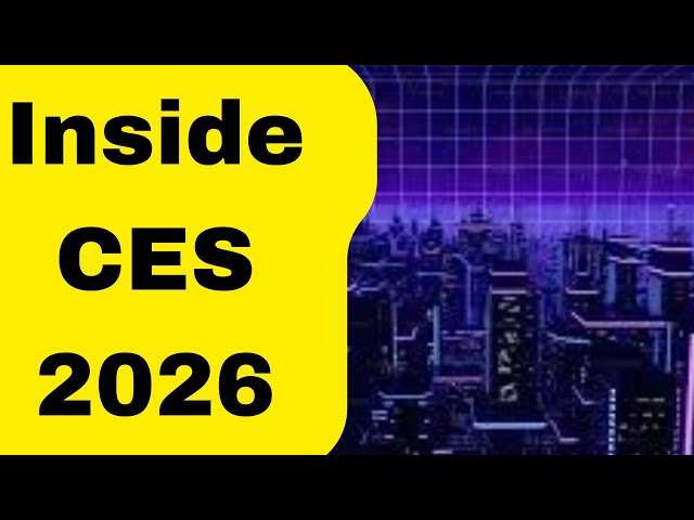 CES 2026 ; The Technologies That Will Shape the Next Decade