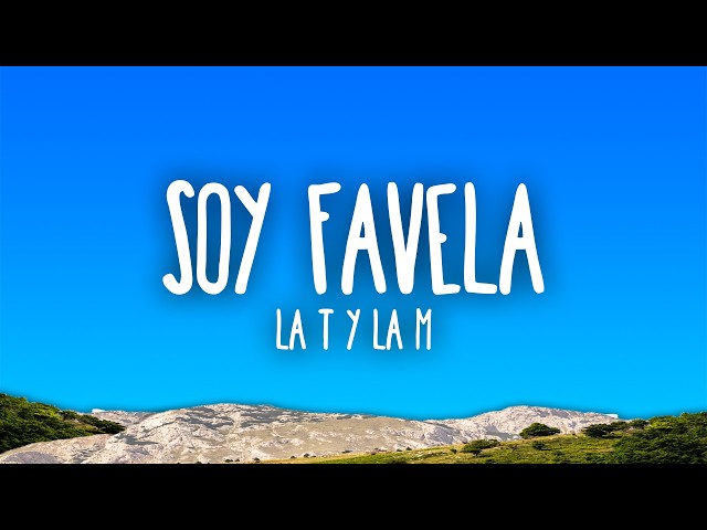 La T y La M - Soy Favela