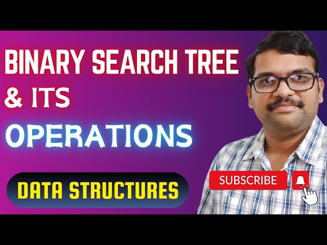 DS_39-Binary Search Tree (BST) in C | Full Operations Explained | DSA using C