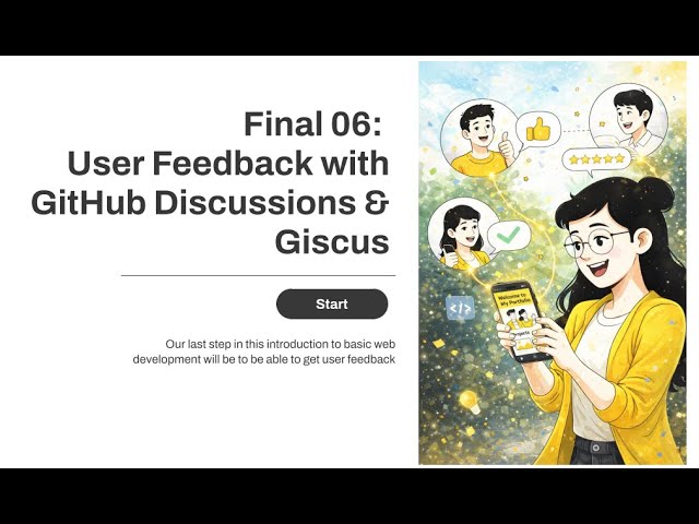 💬 Final Lesson — User Feedback with GitHub Discussions & Giscus