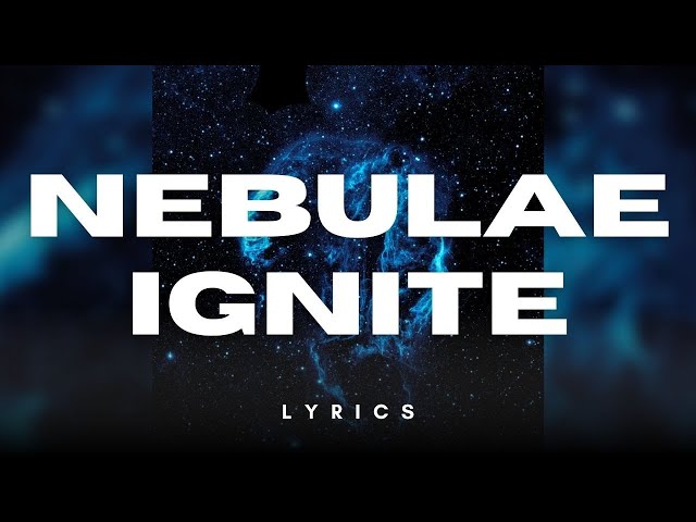 CliTech - Nebulae Ignite (Official Video) + Lyrics