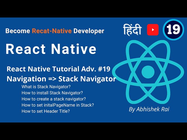 React Native: Stack Navigator #19 | React Native Tutorial in Hindi | हिंदी में
