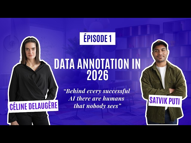 Behind every successful AI there are humans that nobody sees: Data annotation in 2026