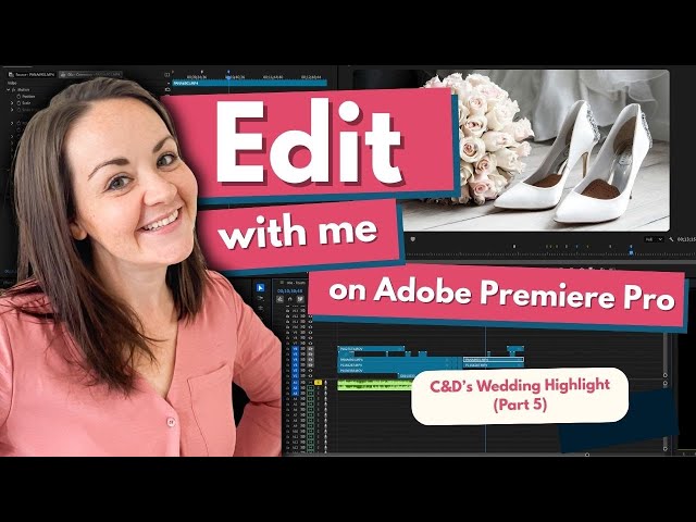 Cinematic Wedding Film Editing – Part 5 | Starting the Second Song (C&D Highlight) | Sarah Rosendahl