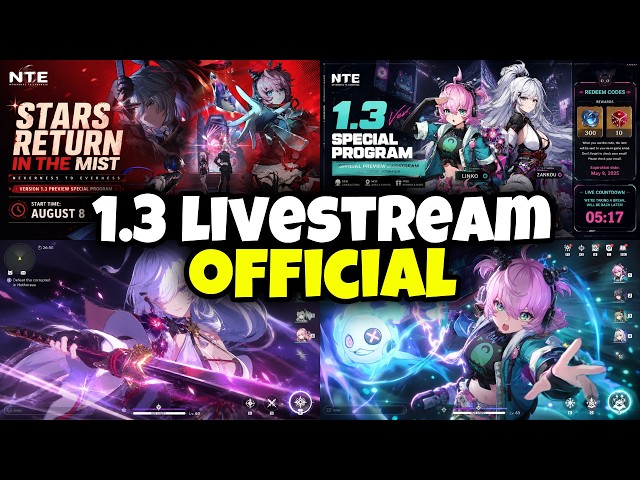IT'S OFFICIAL!!! 1.3 SPECIAL PROGRAM DATE CONFIRMED + 3 FREE CODES INCOMING! [NTE]