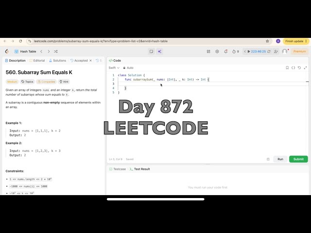 Day 872: LeetCode Problem 560. Subarray Sum Equals K - Swift