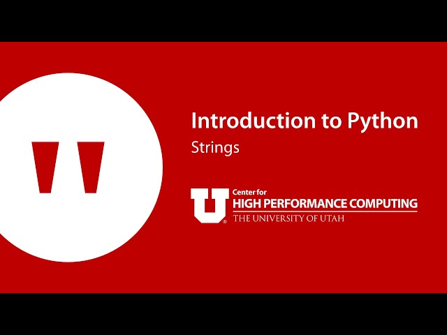 Introduction to Python: Part 3: Strings