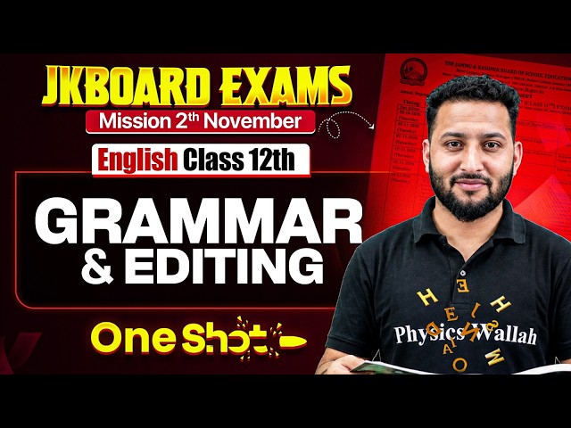 JKBOSE Class 12th English - Grammar & Editing | ONE-SHOT Series 🎯