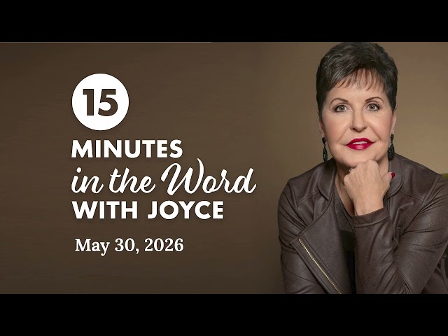 How Does Your Mind Affect Your Joy? - Pt 1 | 15 Minutes In The Word with Joyce Meyer