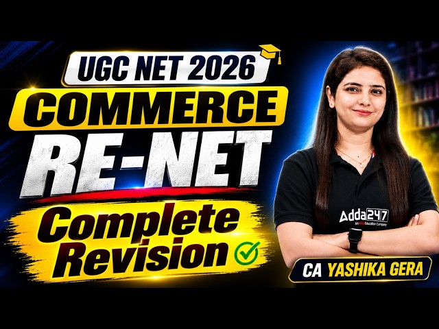 UGC NET Commerce Re-NET | UGC NET Commerce Complete Revision By CA. Yashika