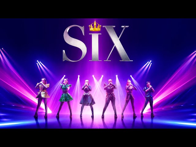 Six The Musical LIVE! | Trailer