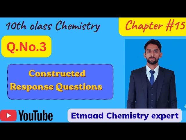 10th Chemistry|| chapter15|| exercise constructed response questions CRQs|| Pectaa 2026| new book 