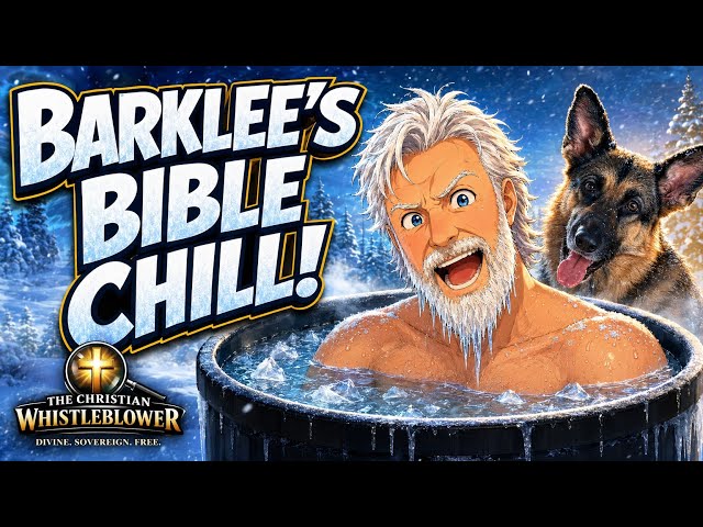 Barklee's Bible CHILL! Bible Interpretation?
