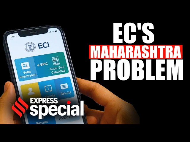 EC’s Maharashtra Problem: When Software Limits Election Officers | Indian Express Special