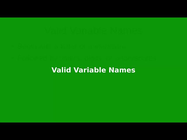 Chapter 3: Valid Variable Names