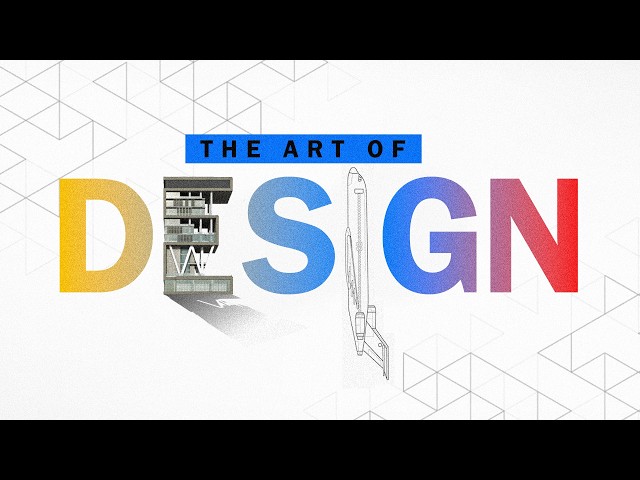 The Art of Design | How Design Controls the World