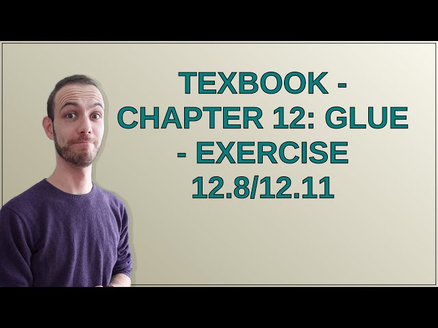 Tex: TeXbook - Chapter 12: Glue - Exercise 12.8/12.11