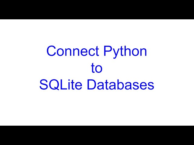 Call SQLite Databases with Python | Python Bits | Kovolff
