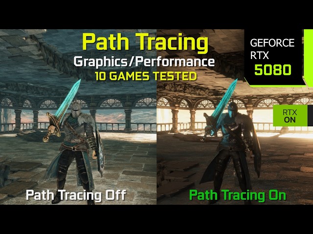 Path Tracing On vs Off in 10 Games - The Ultimate Graphics/Performance Comparison | RTX 5080
