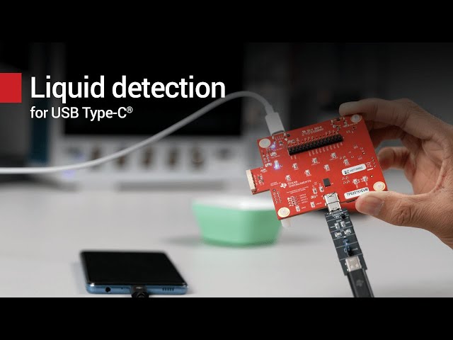 Understand how our liquid detection and mitigation works for USB Type-C® and USB Power Delivery