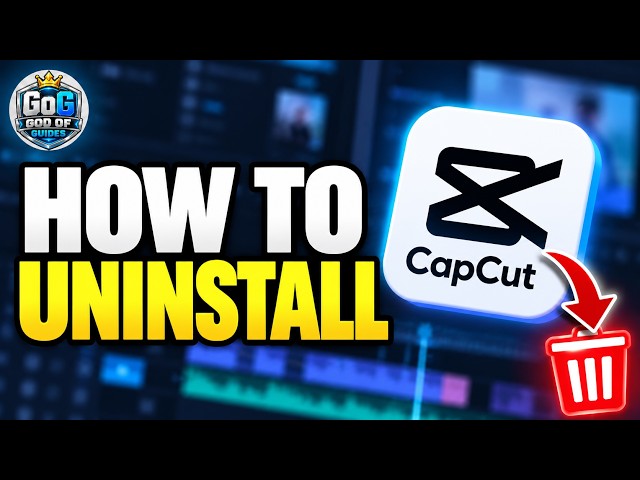 How to Uninstall CapCut on PC (Step by Step Tutorial)