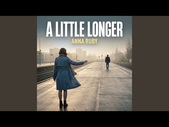 A Little Longer