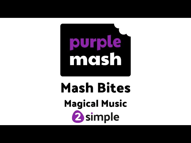Magical Music with Purple Mash | 2Simple