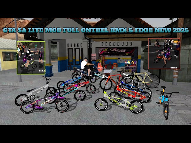GTA SA LITE MOD FULL ONTHEL BMX & FIXIE NEW 2026 BY GALDOTBAE