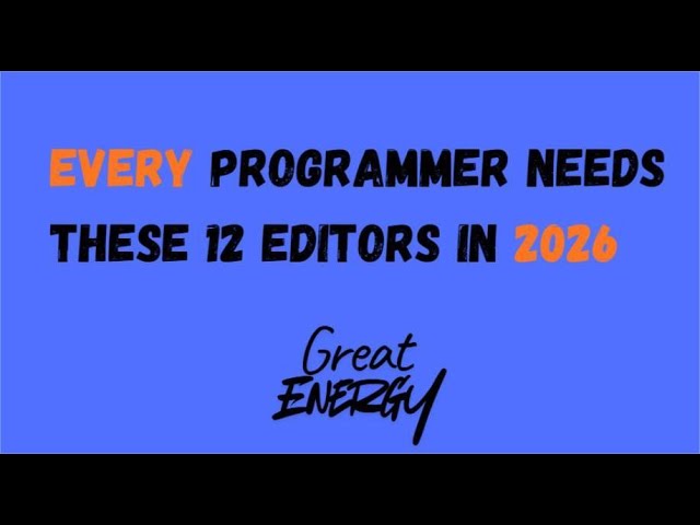Best Code Editors 2026: You MUST Know for All Programming Languages! 💻