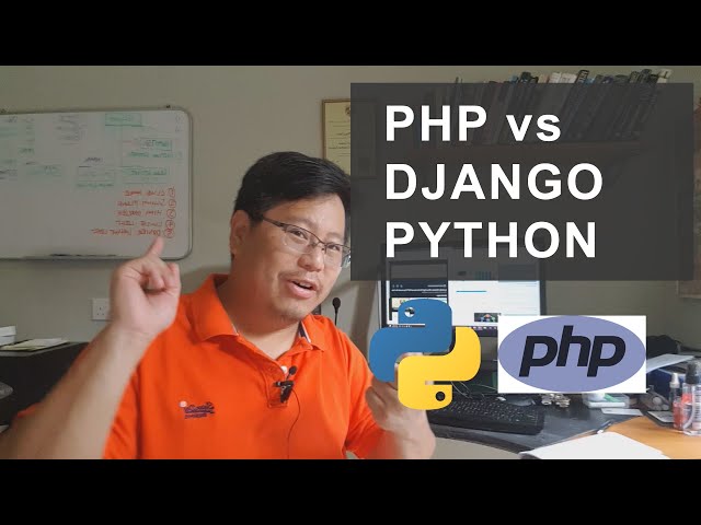 PHP vs Django Python - Yes, you had to ask