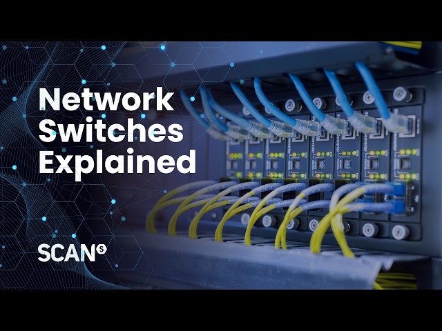 Network switches explained, all you need to know