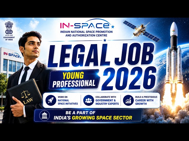 IN-SPACE Young Professional Recruitment 2026 | Legal Directorate Vacancy | Govt Law Job Vacancy 2026