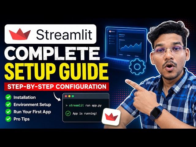 Streamlit Installation & Configuration | Complete Setup Guide for Beginners