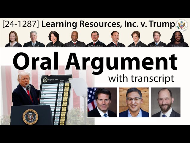 Oral Argument on tariffs: Learning Resources v. Trump