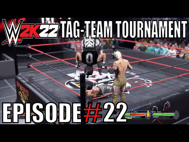 WWE 2K22 TAG-TEAM TOURNAMENT 2022 EP#22 THE BRISCOES VS LUCHA BROS